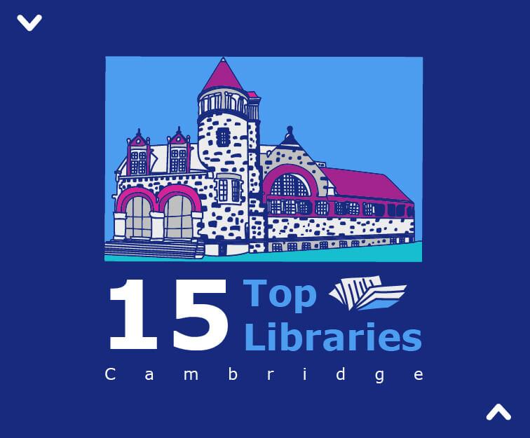 What Is the Best Cambridge Library? Top 15 Libraries