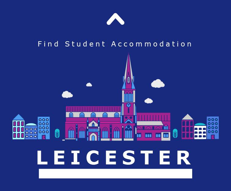 Best Areas to Find Student Accommodation Leicester