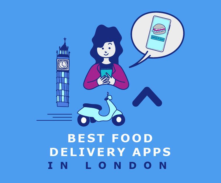 Best Food Delivery Apps in London
