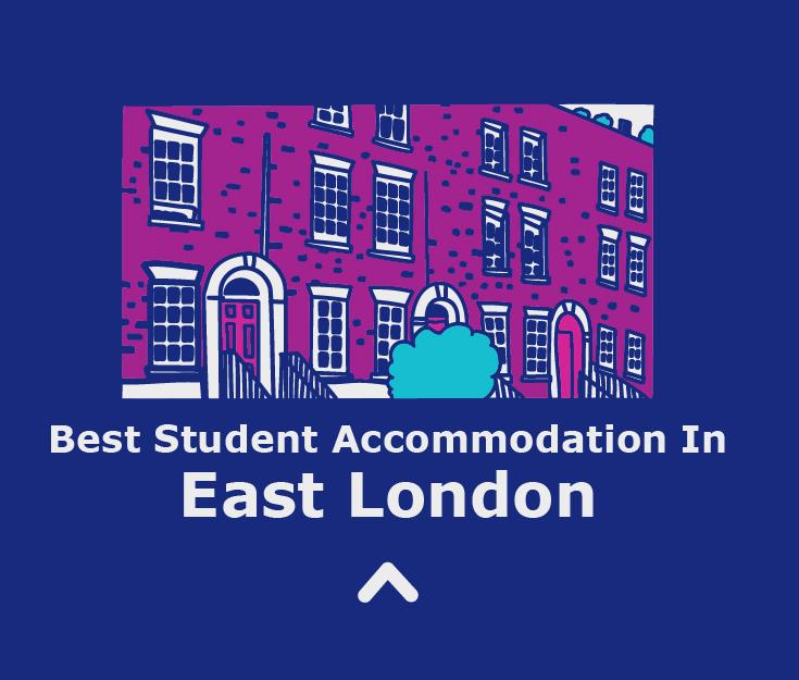 Best Student Accommodation in East London