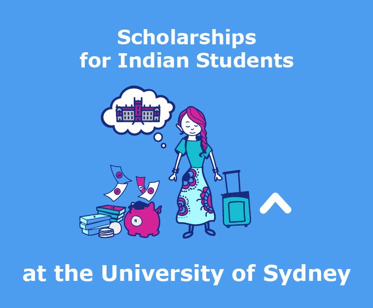 Scholarships for Indian Students at the University of Sydney