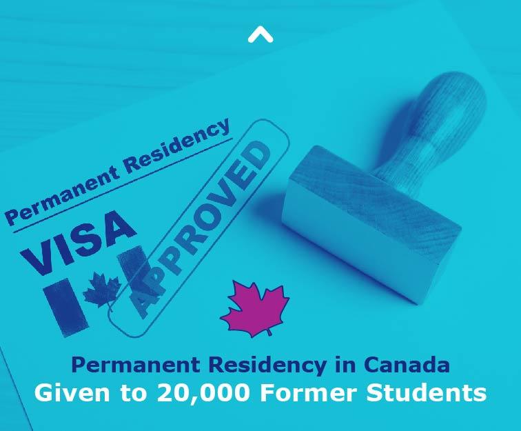 Permanent Residency in Canada Given to 20,000 Former Students