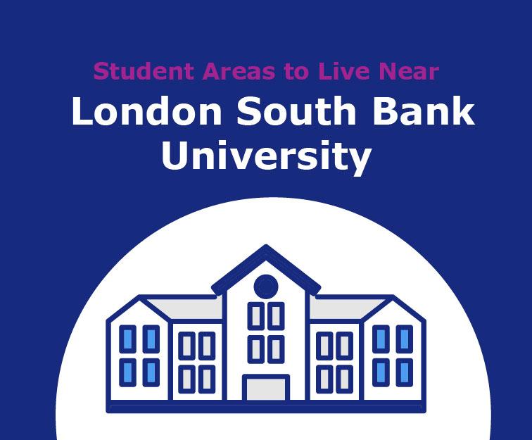Student Areas to Live Near London South Bank University