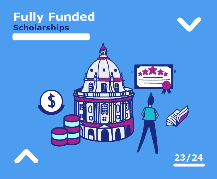 Fully Funded Scholarships For International Students 23/24
