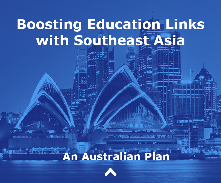 Australian Plan: Boost Education Links with Southeast Asia