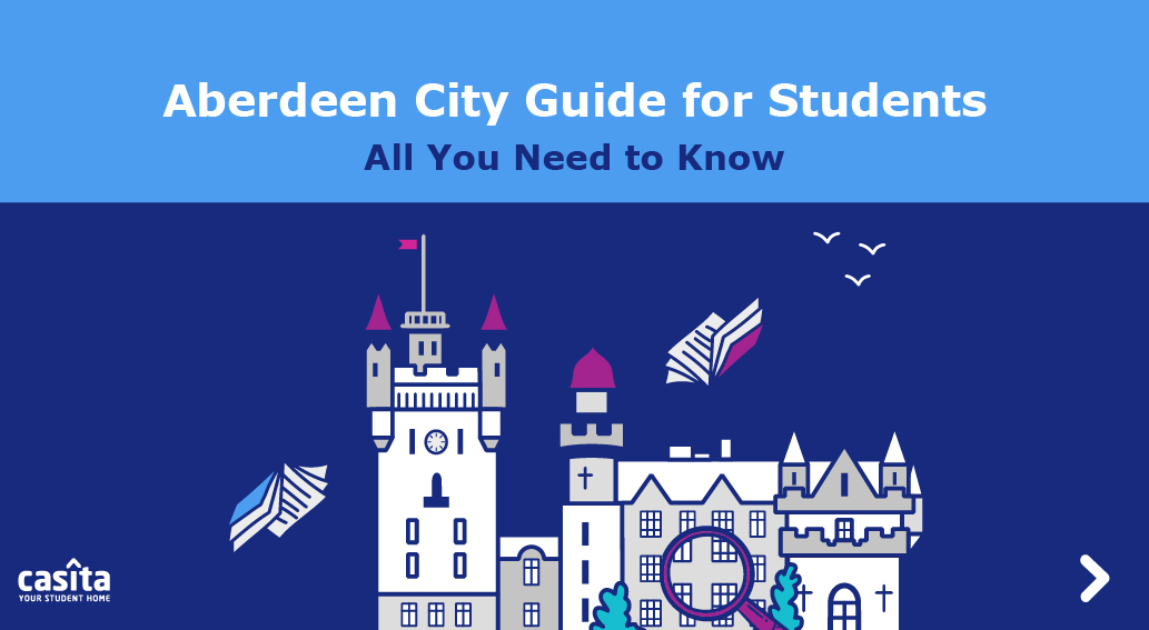 Aberdeen City Guide for Students: All You Need to Know