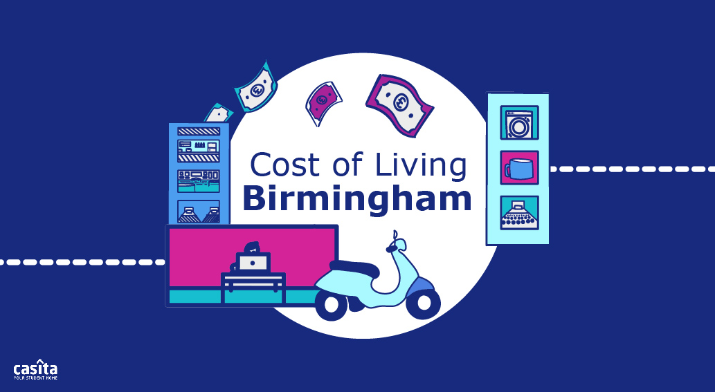 Cost of Living in Birmingham: A Guide for Students