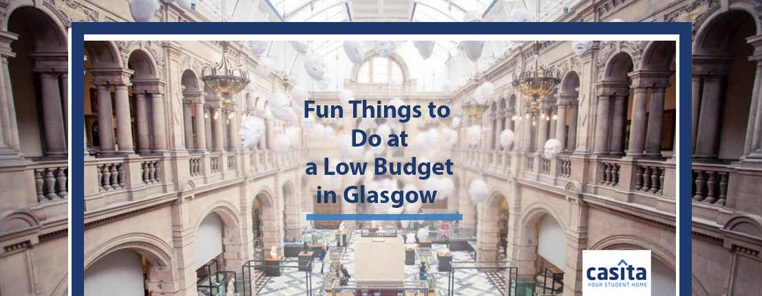 Fun Things to Do at a Low Budget in Glasgow