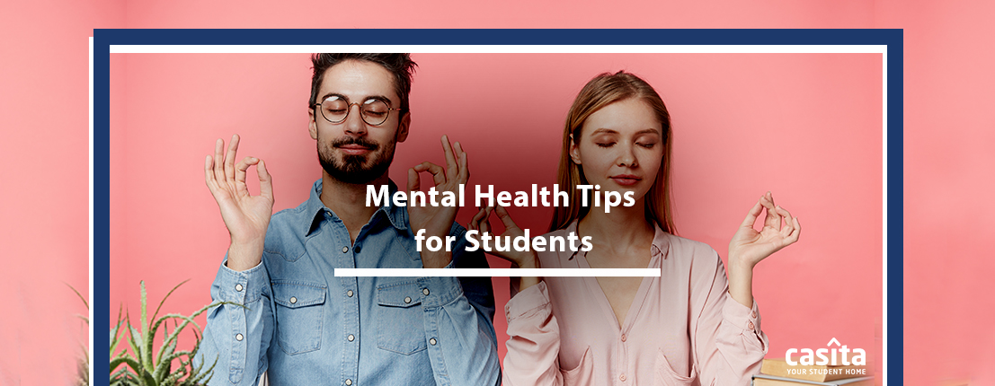 Mental Health Tips for Students