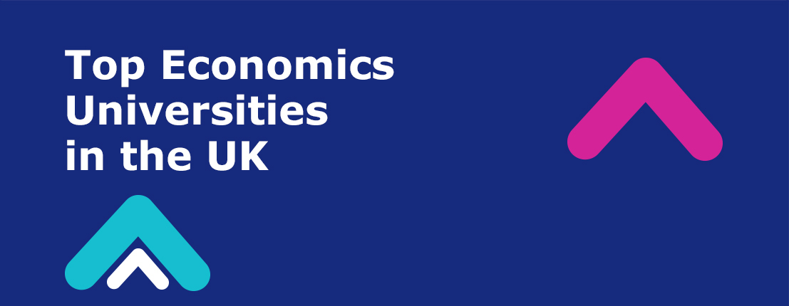 Top Economics Universities in the UK
