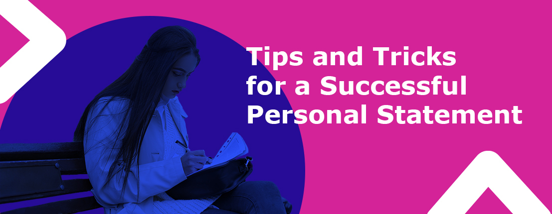 Tips and Tricks for a Successful Personal Statement