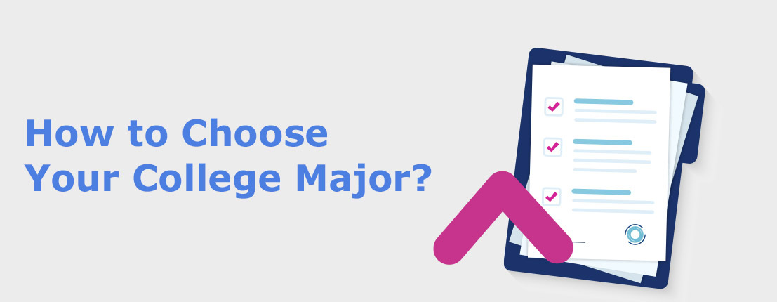 How to Choose Your College Major?